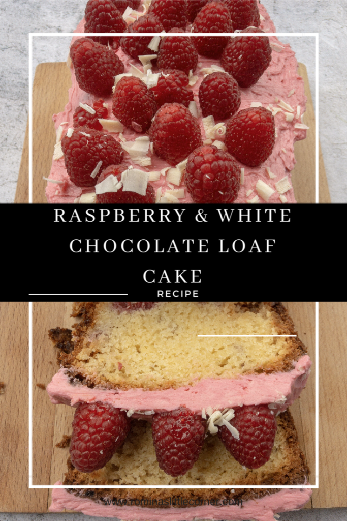 Pinterest image of raspberry and white chocolate loaf cake recipe